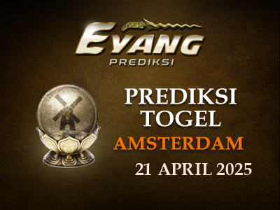 Prediksi Jitu Amsterdam Hari Ini Senin 21 April 2025
