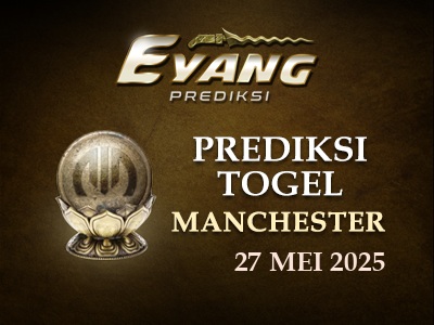 Prediksi Jitu Manchester Hari Ini Selasa 27 Mei 2025