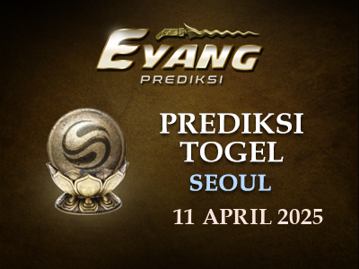 Prediksi Jitu Seoul Hari Ini Jumat 11 April 2025