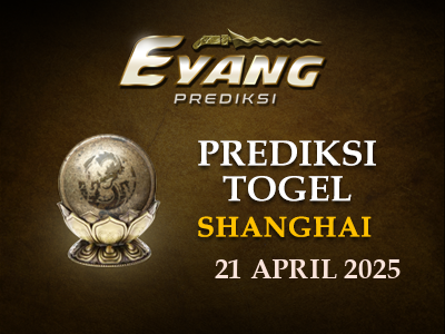 Prediksi Jitu Shanghai Hari Ini Senin 21 April 2025